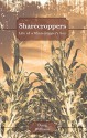 Sharecroppers: Life of a Share Cropper's Son - Doug Williams