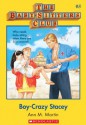 The Baby-Sitters Club #8: Boy-Crazy Stacey: Classic Edition - Ann M. Martin
