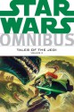 Star Wars Omnibus: Tales of the Jedi, Volume 2 - Kevin J. Anderson, Tom Veitch