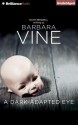 A Dark-Adapted Eye - Harriet Walter, Barbara Vine