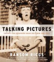 Talking Pictures: Images and Messages Rescued from the Past - Ransom Riggs