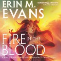 Fire in the Blood: A Brimstone Angels Novel - Erin M. Evans, Dina Pearlman
