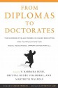 From Diplomas to Doctorates: The Success of Black Women in Higher Education and Its Implications for Equal Educational Opportunities for All - V. Barbara Bush, Wynetta Y. Lee, Kassie Freeman, Crystal Gafford Muhammad, Mary Beth Walpole