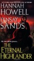 The Eternal Highlander - Hannah Howell, Lynsay Sands