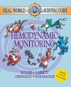 Real World Nursing Survival Guide: Hemodynamic Monitoring (Saunders Nursing Survival Guide) - Rebecca K. Hodges, Cynthia C. Chernecky, Kitty Garrett