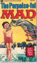 Porpoise-Ful Mad - MAD Magazine