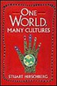 One World, Many Cultures - Stuart Hirschberg, Terry Hirschberg