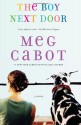 The Boy Next Door - Meg Cabot