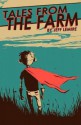 Essex County Vol. 1: Tales from the Farm - Jeff Lemire