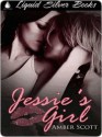 Jessie's Girl - Amber Scott