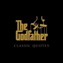 The Godfather Classic Quotes - Carlo De Vito