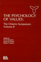 The Psychology of Values: The Ontario Symposium, Volume 8 - Clive Seligman, James M. Olson, Mark P Zanna
