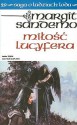 Miłość Lucyfera - Margit Sandemo