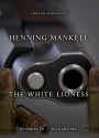The White Lioness (Audio) - Henning Mankell