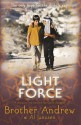 Light Force - Brother Andrew, Al Janssen