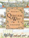 Quest For The West In Search Of Gold (Information Books History) - Peter Kent