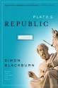 Plato's Republic: A Biography - Simon Blackburn