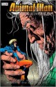 Animal Man, Vol. 5: The Meaning of Flesh - Tom Veitch, Steve Dillon