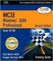 MCSE/MCSA Training Guide (70-210): Windows 2000 Professional (2nd Edition) (Training Guide) - Gord Barker, Doug Harrison