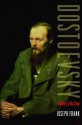 Dostoevsky: A Writer in His Time - Joseph Frank