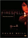 Firespell (Dark Elite, #1) - Chloe Neill