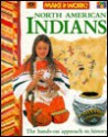 North American Indians - Andrew Haslam, Alexandra Parsons