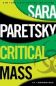 Critical Mass (V.I. Warshawski Novel) - Sara Paretsky