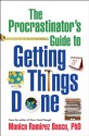 The Procrastinator's Guide to Getting Things Done - Monica Ramirez Basco