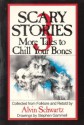 Scary Stories 3 More Tales To Chill Your Bones - Alvin Schwartz, Stephen Gammell