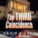 The Third Coincidence - David Bishop, Robert King Ross, Oceanview Publishing