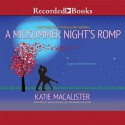 A Midsummer Night's Romp - Katie MacAlister, Saskia Maarleveld, Brian Hutchison