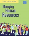 Managing Human Resources, 16th Edition - George W. Bohlander, Scott A. Snell