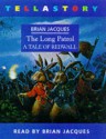 The Long Patrol (Redwall, #10) - Brian Jacques
