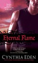 Eternal Flame (Night Watch Book 3) - Cynthia Eden