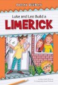 Luke and Leo Build a Limerick - Marybeth Mataya, Ilene Richard