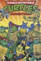 Teenage Mutant Ninja Turtles Adventures, Volume 6 - Dean Clarrain, Ryan Brown, Byron Vaughns, Gene Colan, Chris Allan, Garrett Ho, Jim Lawson