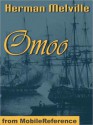 Omoo: A Narrative of the South Seas - Herman Melville