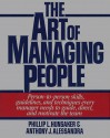 The Art Of Managing People - Phillip L. Hunsaker