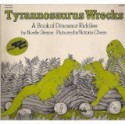 Tyrannosaurus Wrecks: A Book of Dinosaurs - Noelle Sterne