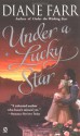 Under a Lucky Star - Diane Farr