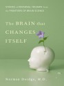 The Brain That Changes Itself - Norman Doidge