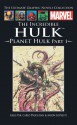 The Incredible Hulk: Planet Hulk Part 1 - Greg Pak, Carlo Pagulayan, Aaron Lopresti