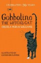Gobbolino, the Witch's Cat. Ursula Moray Williams - Ursula Moray Williams