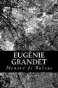 Eugenie Grandet - Honoré de Balzac