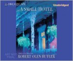 A Small Hotel - Robert Olen Butler