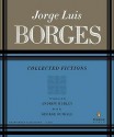 Collected Fictions - Jorge Luis Borges, George Guidall