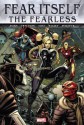 Fear Itself: The Fearless - Cullen Bunn, Matt Fraction, Christopher Yost, Mark Bagley