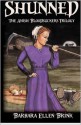 Shunned: The Amish Bloodsuckers Trilogy - Barbara Ellen Brink