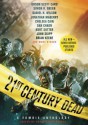 21st Century Dead: A Zombie Anthology - Christopher Golden, Amber Benson, Brian Keene, Caitlin Kittredge