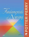 Fundamentals of Nursing (Fundamentals of Nursing (Potter & Perry)) - Patricia Ann Potter, Anne Griffin Perry